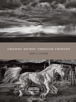 cover image of Chasing Dichos through Chimayó